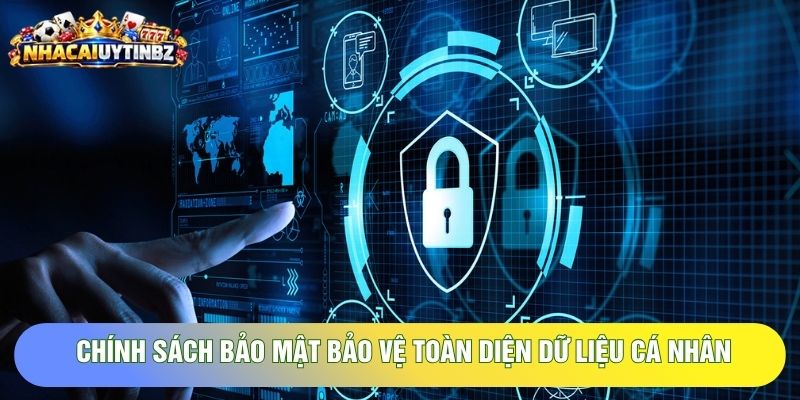 chính sách bảo mật bảo vệ toàn diện dữ liệu cá nhân chính sách bảo mật bảo vệ toàn diện dữ liệu cá nhân