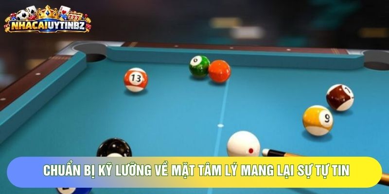 chuẩn bị kỹ lưỡng về mặt tâm lý mang lại sự tự tin chuẩn bị kỹ lưỡng về mặt tâm lý mang lại sự tự tin