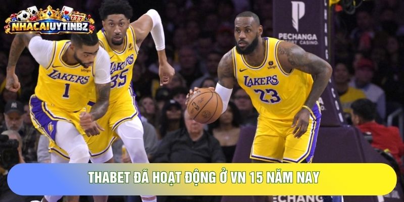 THABET đã hoạt động ở VN 15 năm nay