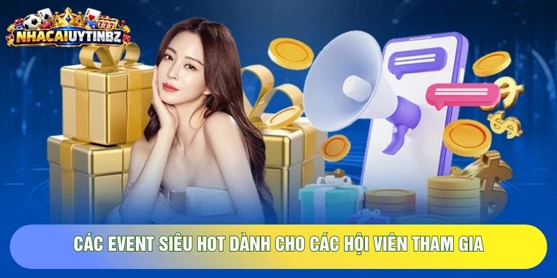 Top event dành cho anh em hội viên tham gia cược